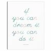 Master Piece If You Can Dream It Canvas Wall Art